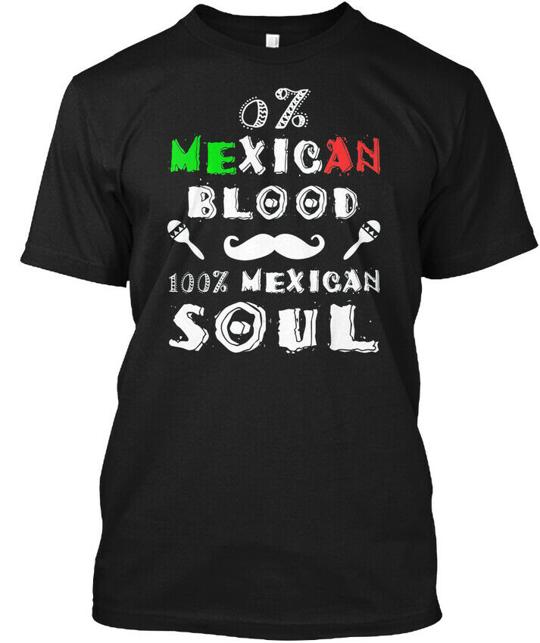 0% Mexican Blood 100% Soul Funny T-Shirt
