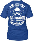 Retired Nurse T-Shirt