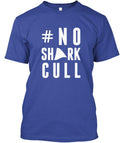 Nosharkcull Campaign T-Shirt