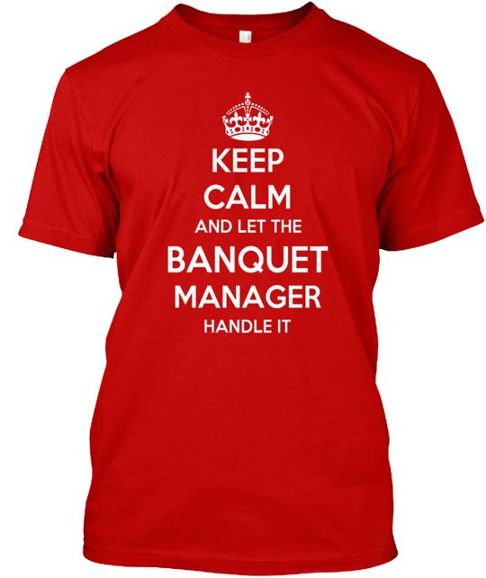 Banquet Manager T-Shirt