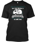 Happiness Teardrop Trailer You Cant Buy But T-Shirt