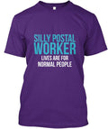 Silly Postal Worker T-Shirt