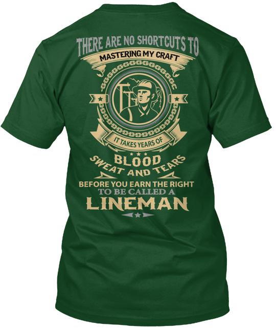 Lineman No Shortcut T-Shirt