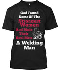 Welder's Wife Soul Mate T-Shirt