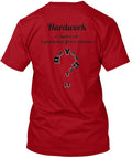 Hardwork Do You Got It T-Shirt