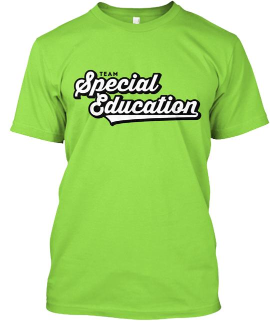 Team Special Education Teacher School T-Shirt