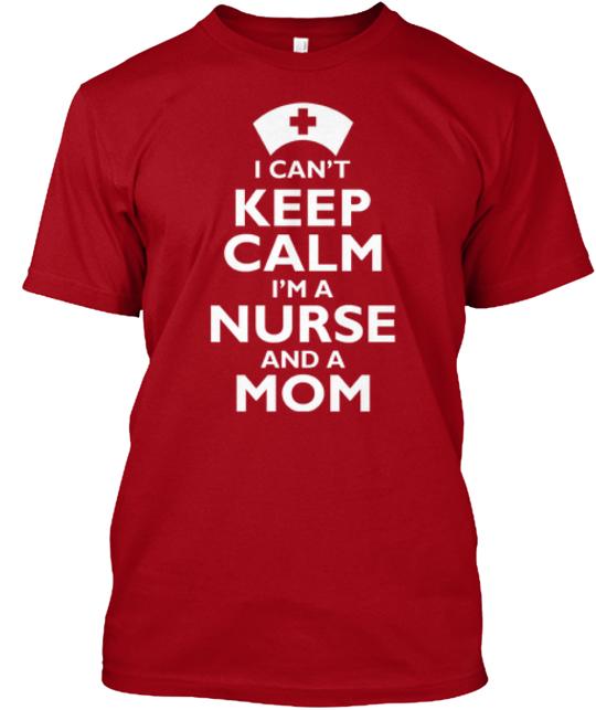 2 Nurse And A Mom T-Shirt