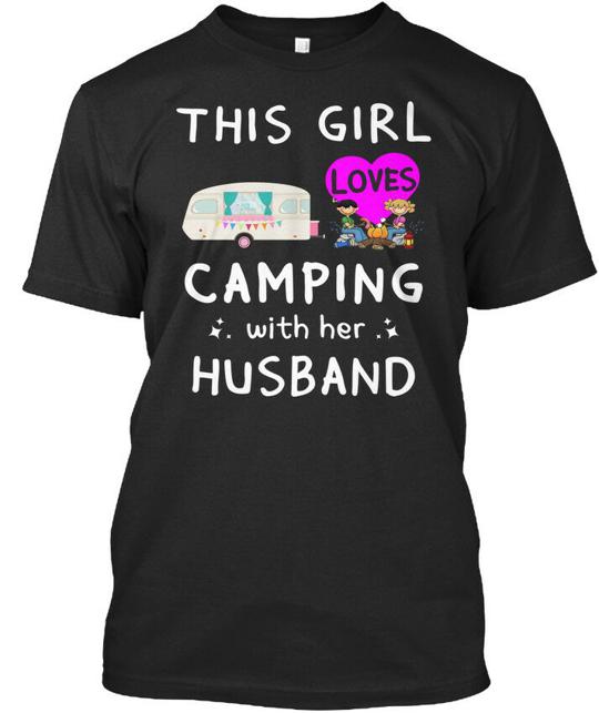 Love Camping With Her Husband This Girl Loves T-Shirt