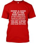 Doing A Good Job T-Shirt