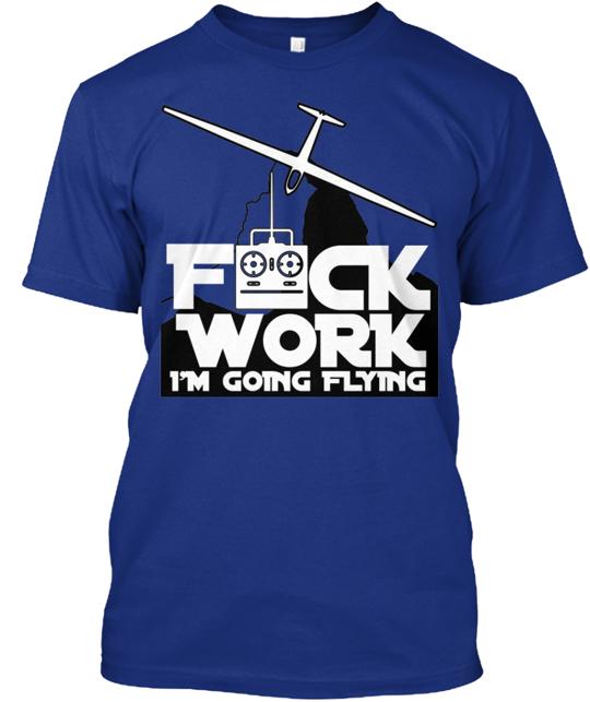 F Work I'm Going Flying Glider T-Shirt