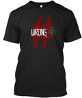 Wrong Number Anti Bullying Campaign T-Shirt