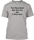 The Mountains Are Calling W Cabin Logo T-Shirt