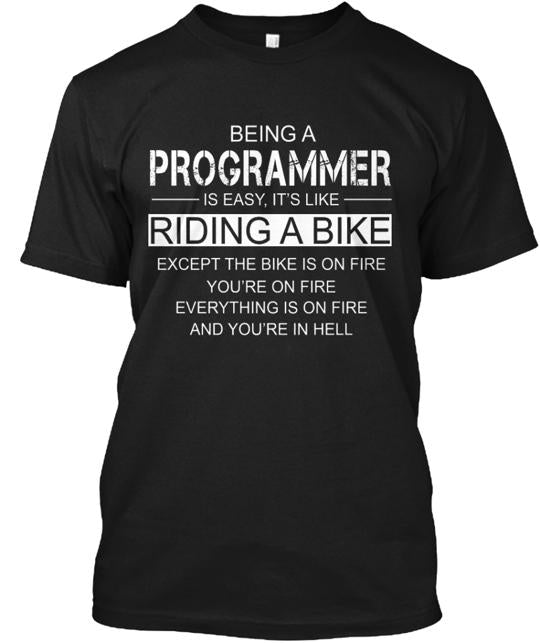 Being A Programmer T-Shirt