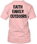 Faith Family Outdoors T-Shirt
