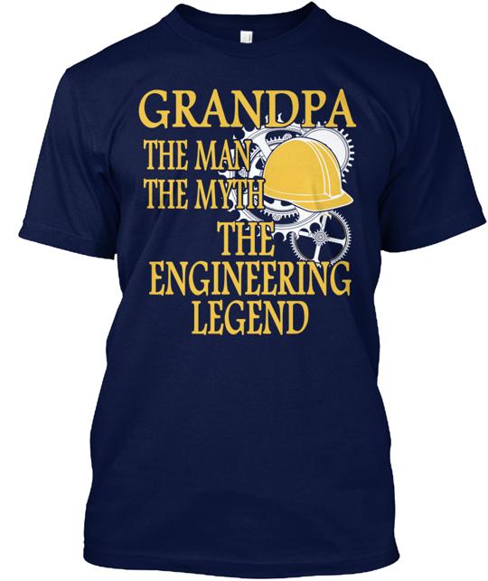 Grandpa Engineering Legend T-Shirt