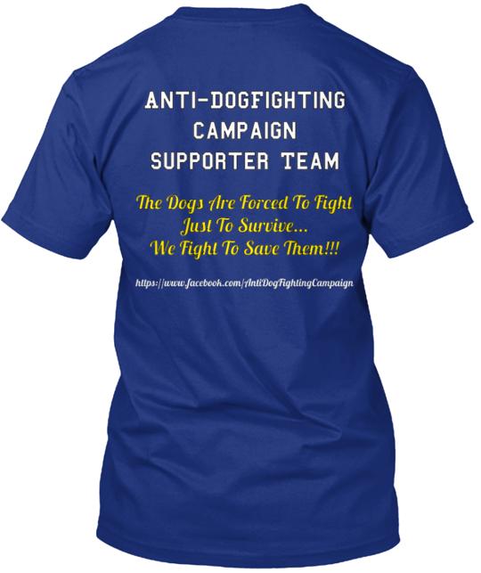Anti Dogfighting Campaign T-Shirt